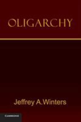 Oligarchy 0521182980 Book Cover