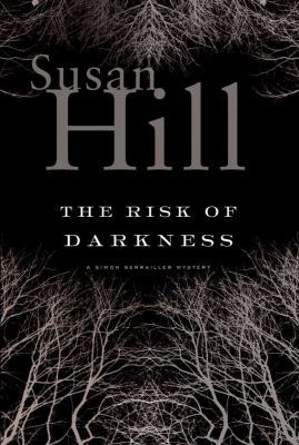 The Risk of Darkness: A Simon Serailler Mystery 1585679275 Book Cover