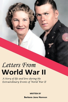Letters from World War II B0D6F8HL2C Book Cover