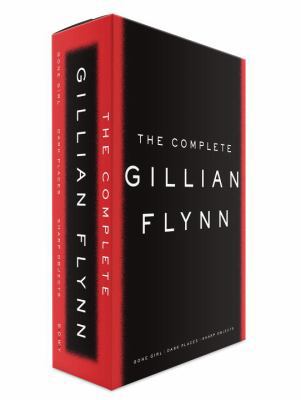The Complete Gillian Flynn: Gone Girl, Dark Pla... 0553419889 Book Cover