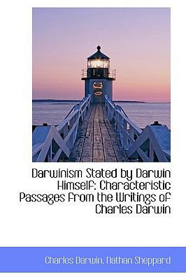 Darwinism Stated by Darwin Himself: Characteris... 1110088191 Book Cover