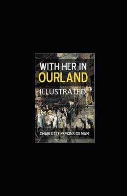 With Her in Ourland Illustrated B08WZHBNYY Book Cover