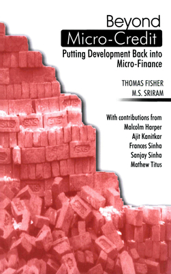 Beyond Micro-Credit: Putting Development Back I... 0855984880 Book Cover