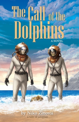 The Call of the Dolphins 0990008576 Book Cover