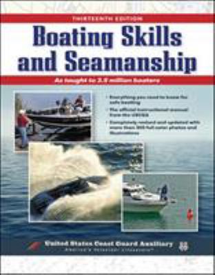 Boating Skills and Seamanship, 13th Edition 0071467297 Book Cover