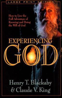 Experiencing God: How to Live the Full Adventur... [Large Print] 0802727492 Book Cover