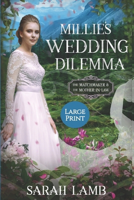 Millie's Wedding Dilemma (Large Print) 1960418173 Book Cover