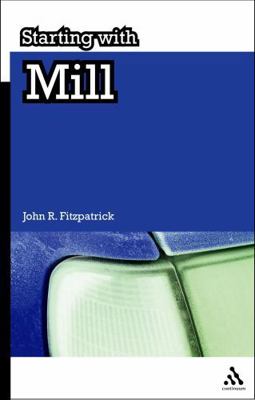 Starting with Mill 1847062393 Book Cover