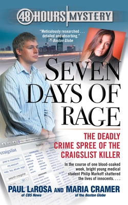 Seven Days of Rage: The Deadly Crime Spree of t... 1982159901 Book Cover