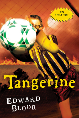 Tangerine (Spanish Edition) [Spanish] 054433633X Book Cover