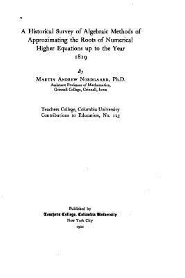 A Historical Survey of Algebraic Methods of App... 1534895035 Book Cover