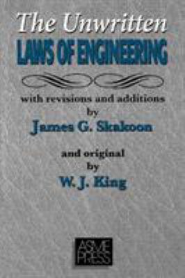 The Unwritten Laws of Engineering 0791801624 Book Cover