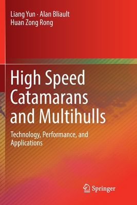 High Speed Catamarans and Multihulls: Technolog... 149399316X Book Cover