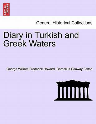 Diary in Turkish and Greek Waters 1241454108 Book Cover