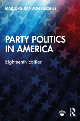 Party Politics in America 0367472570 Book Cover