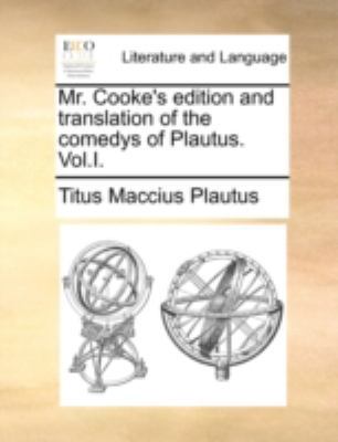 Mr. Cooke's Edition and Translation of the Come... 1140747835 Book Cover