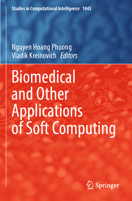 Biomedical and Other Applications of Soft Compu... 3031085825 Book Cover
