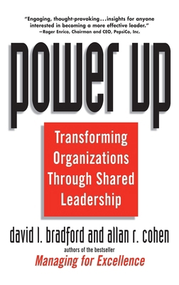 Power Up: Transforming Organizations Through Sh... 0471121223 Book Cover