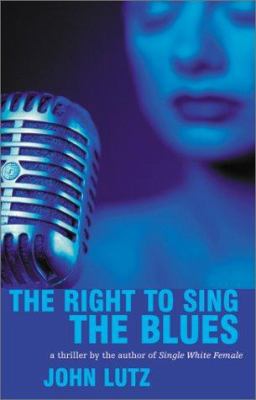 The Right to Sing the Blues 0743412885 Book Cover