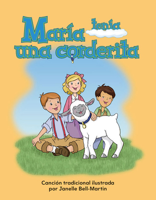 María Tenía Una Corderita [Spanish] 1433324881 Book Cover