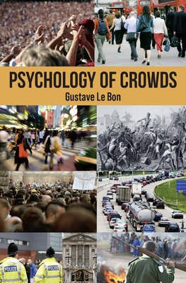 Psychology of Crowds 1907230084 Book Cover