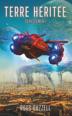 Dépassement [French] B0FD3M7MQX Book Cover