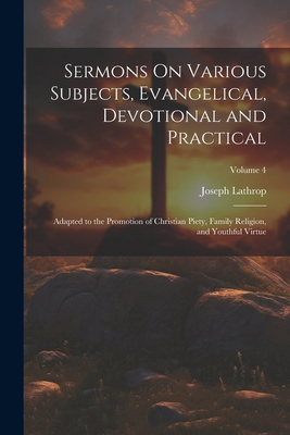 Sermons On Various Subjects, Evangelical, Devot... 1022783505 Book Cover