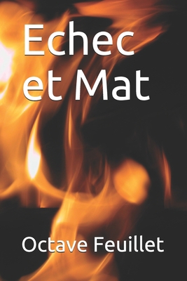 Echec et Mat [French] B085KJS8TV Book Cover