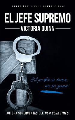 El jefe supremo [Spanish] 1720874344 Book Cover