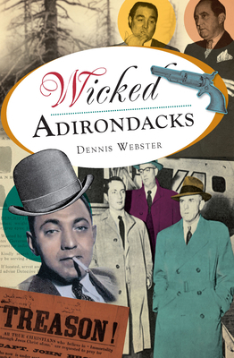 Wicked Adirondacks 1609497171 Book Cover