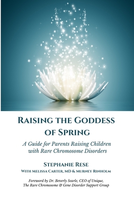 Raising the Goddess of Spring: A Guide for Pare... B08TFVWVLG Book Cover