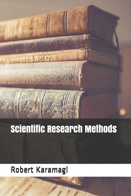 Scientific Research Methods B08XVJTSF1 Book Cover
