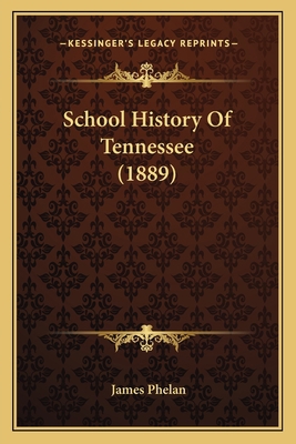 School History Of Tennessee (1889) 1166174662 Book Cover