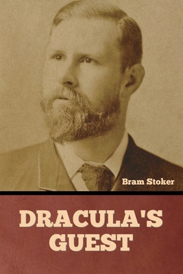 Dracula's Guest B0CNYKCKC6 Book Cover