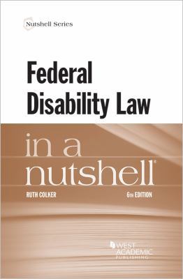 Federal Disability Law in a Nutshell 1642429112 Book Cover