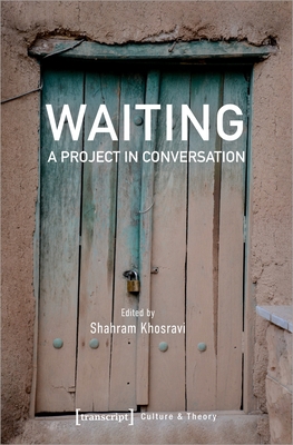 Waiting - A Project in Conversation: A Project ... 3837654583 Book Cover