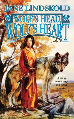 Wold's Head, Wolf's Heart 0765378876 Book Cover