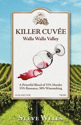 Killer Cuvee: Winemaker Series 0615615899 Book Cover