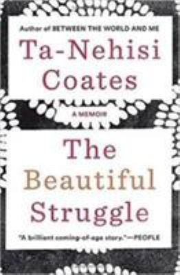 Beautiful Struggle The A Memoir 1784785342 Book Cover