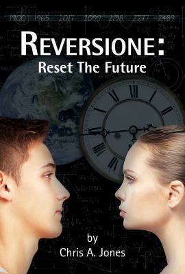 Reversione: Reset the Future 1946775339 Book Cover