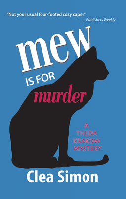 Mew is for Murder (Theda Krakow Mysteries, No. 1) 1590583086 Book Cover