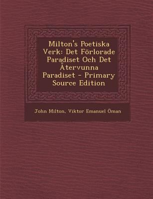 Milton's Poetiska Verk: Det Forlorade Paradiset... [Swedish] 1293811572 Book Cover