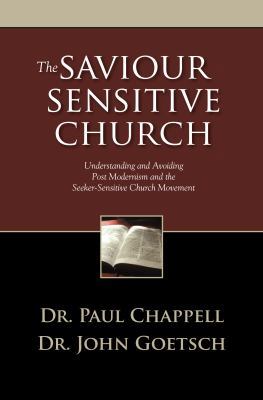 The Saviour Sensitive Church:Understanding and ... 1598940236 Book Cover