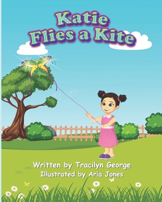 Katie Flies a Kite B0943ZZ8JX Book Cover