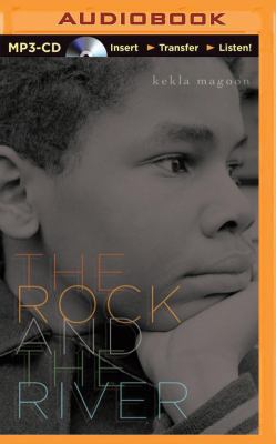 The Rock and the River 1501246860 Book Cover