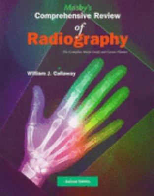 Mosby's Comprehensive Review of Radiography: Th... 0815129009 Book Cover