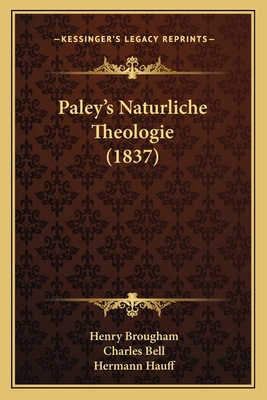 Paley's Naturliche Theologie (1837) [German] 1167691520 Book Cover