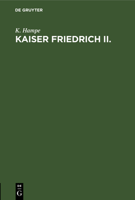 Kaiser Friedrich II.: Vortrag [German] 348673136X Book Cover