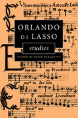 Orlando di Lasso Studies 0521593875 Book Cover