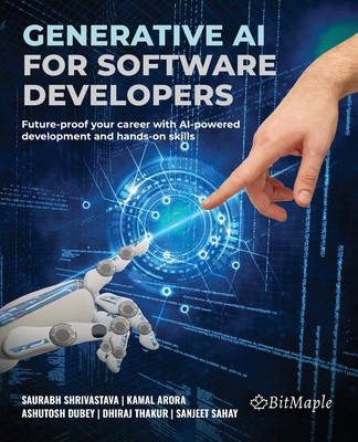 Generative AI for Software Developers: Future-p... 1806671190 Book Cover
